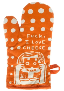Budget ???? F*CK, I LOVE CHEESE OVEN MITT ????